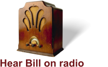 Hear Bill on radio